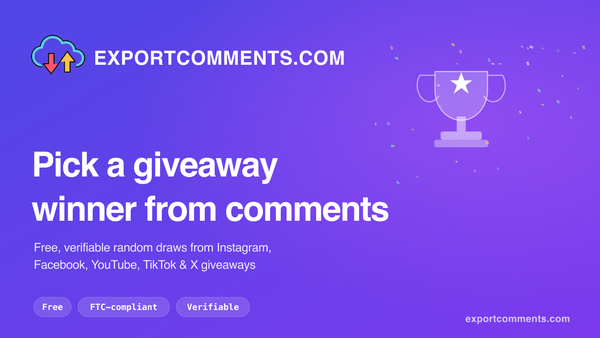 Pick a giveaway winner from comments with the free ExportComments comment picker